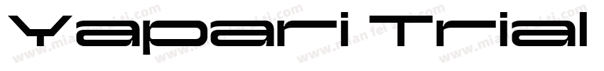 Yapari Trial Bold Expanded字体转换